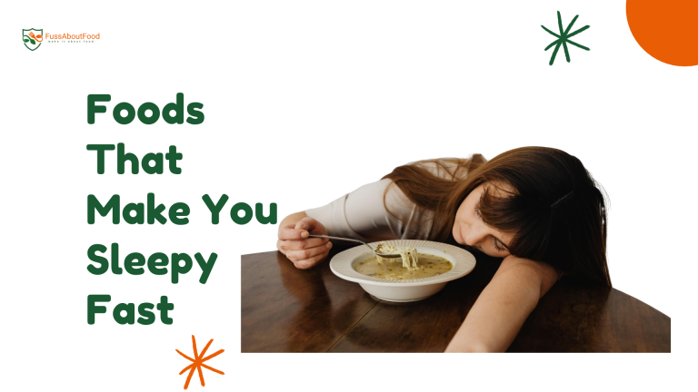 Foods That Make You Sleepy Fast